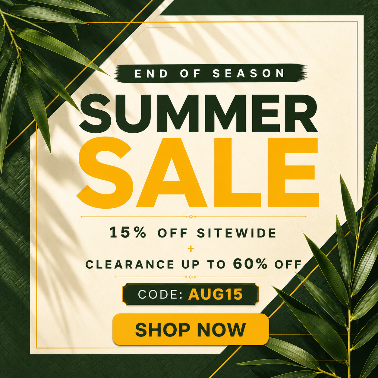 End of Season Summer Sale: 15% off sitewide, clearance up to 60% off, code AUG15